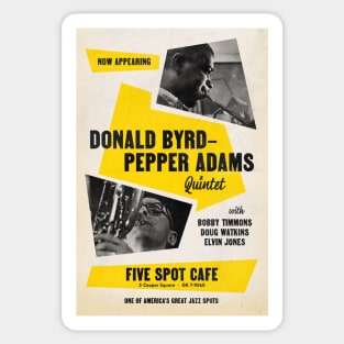 Donald Byrd and Pepper Adams Quintet - Five Spot Cafe - NYC - 1958 Sticker